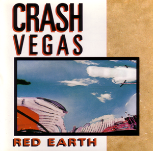 Crash Vegas - Red Earth (CD)