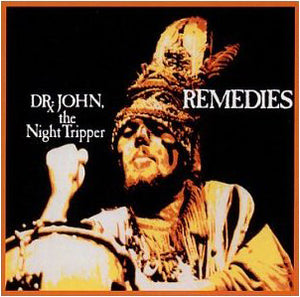 Dr John - Remedies
