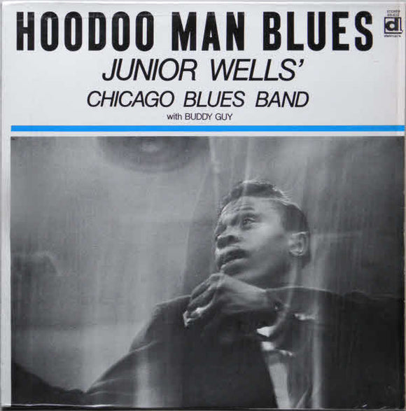 Junior Wells - Hoodoo Man Blues