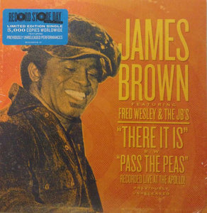 James Brown Featuring Fred Wesley & The JB's ‎– There It Is (Live) B/W Pass The Peas (Live)