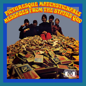 Status Quo - Picturesque Matchstickable Messages from the Status Quo