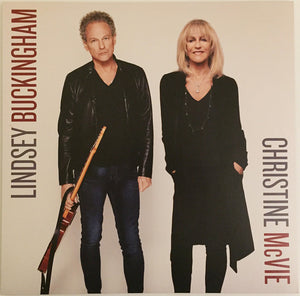 Lindsey Buckingham and Christine McVie - Lindsey Buckingham and Christine McVie