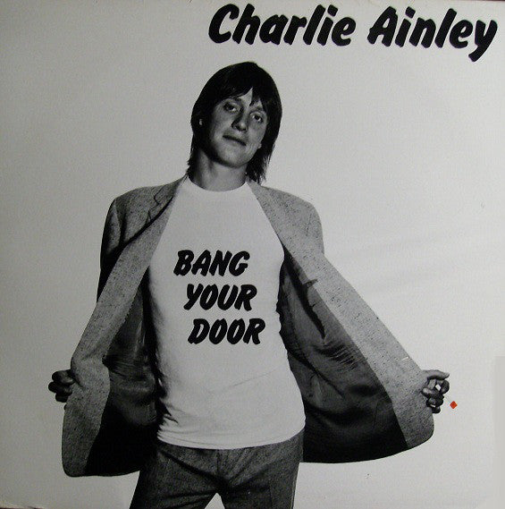 Charley Ainley - Band Your Door
