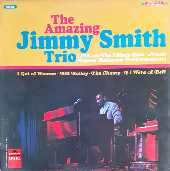 The Amazing Jimmy Smith Trio - Live at the Village Gate