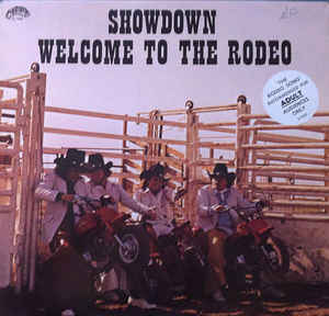 Showdown - Welcome to the Rodeo