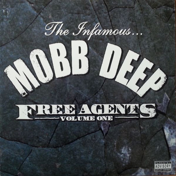 Mobb Deep - Free Agents Volume One