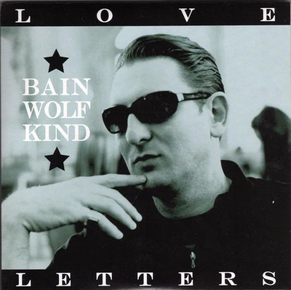 Bain Wolfkind - Love Letters