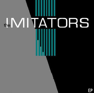 The Imitators - The Imitators