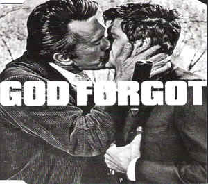 God Forgot - Don't Touch / Sex Is A Weapon (Single)
