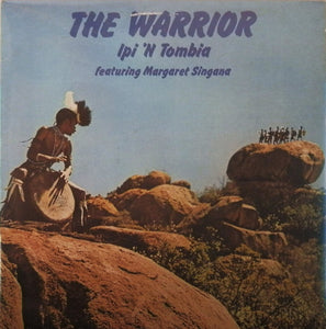 Ipi 'N Tombia - The Warrior
