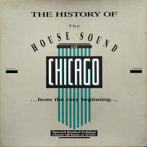 Various Artists - The House Sound of Chicago