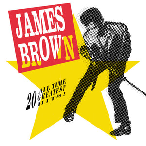 James Brown - 20 All Time Greatest Hits!