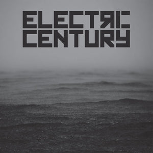 Electric Century - Electric Century