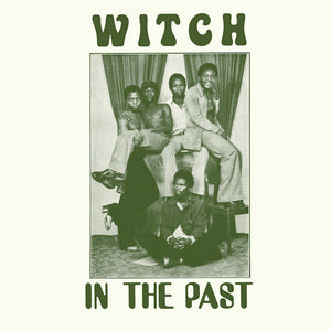 Witch - In The Past