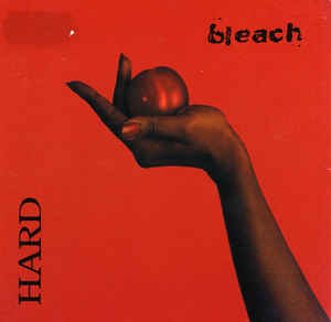 Bleach - Hard