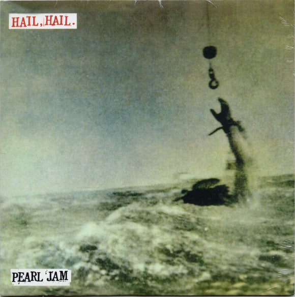 Pearl Jam ‎– Hail, Hail