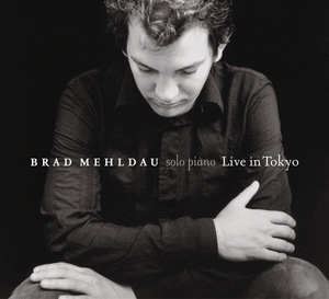 Brad Mehldau - Live In Toyko