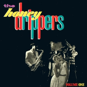 The Honeydrippers - Volume 1