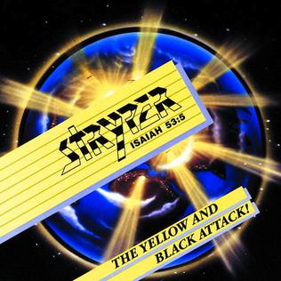 Stryper - The Yellow & Black Attack