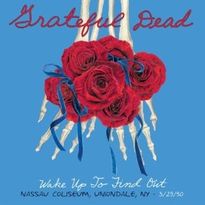 Grateful Dead - Wake Up to Find Out 3/29/90