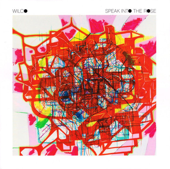 Wilco - Speak Into The Rose