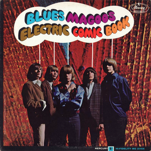 Blues Magoos - Electric Comic Book