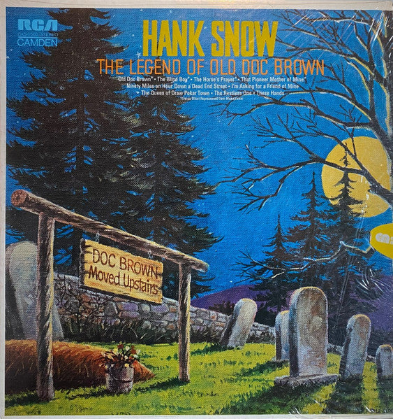 Hank Snow - The Legend of the Old Doc Brown