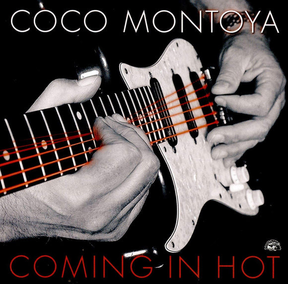 Coco Montoya - Coming In Hot