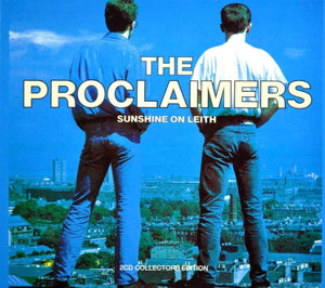 The Proclaimers - Sunshine on Leith (Expanded Edition)