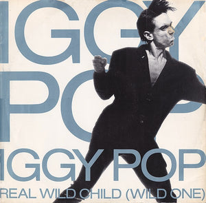 Iggy Pop - Real Wild Child (Wild One) (Single)