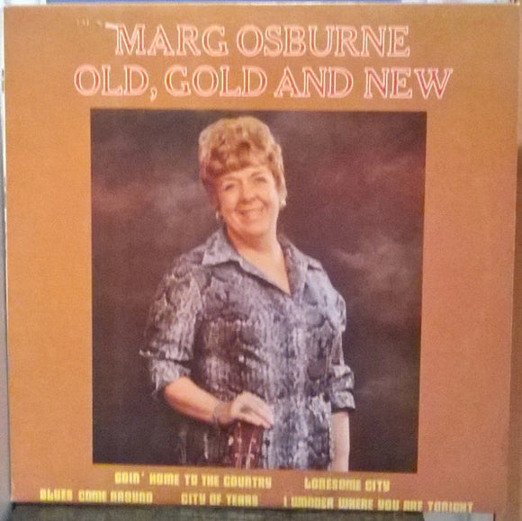Marg Osburne - Old, Gold And New