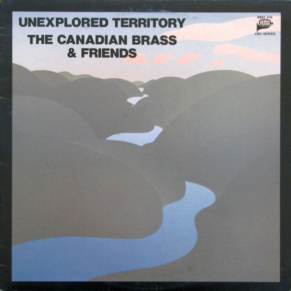 Unexplored Territory - The Canadian Brass & Friends