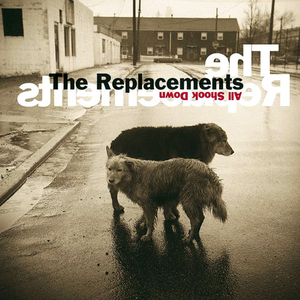 The Replacements - All Shook Down (RSD 2014)