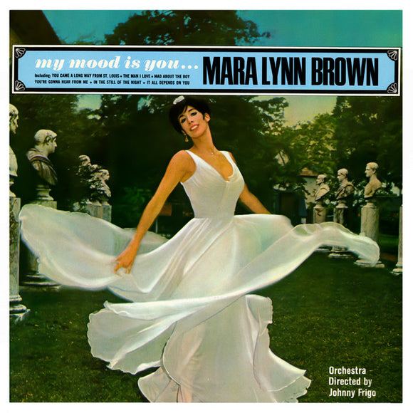 Mara Lynn Brown - My Mood Is You