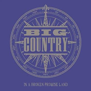 Big Country - In A Broken Promise