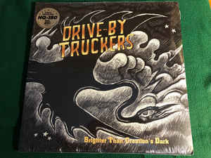 Drive by Truckers - Brighter Than Creation's Dark