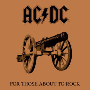 AC/DC - For Those About To Rock (new)