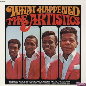 The Artistics - What Happened