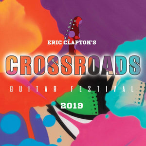 Eric Clapton & Guests - Crossroads Festival 2019