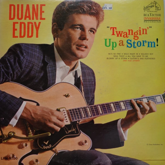 Duane Eddy - Twangin' Up A Storm!