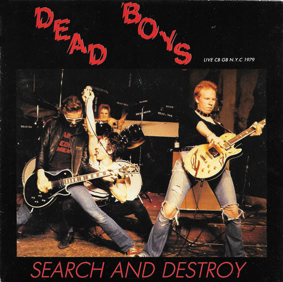 Dead Boys - Search & Destroy
