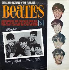 The Beatles - Songs And Pictures Of The Fabulous