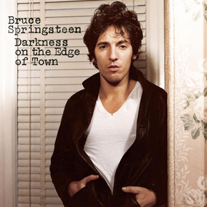 Bruce Springsteen - Darkness on the Edge of Town (new)
