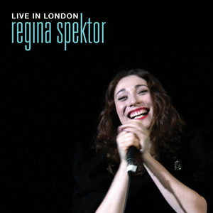 Regina Spektor - Live in London