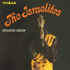 Desmond Dekker - The Israelites