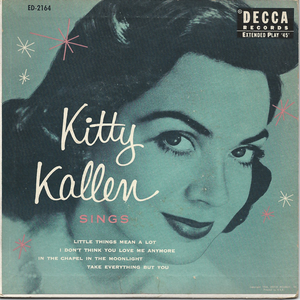 Kitty Kallen - Little Things Mean A Lot