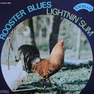 Lightnin' Slim - Rooster Blues