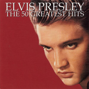 Elvis Presley - The 50 Greatest Hits