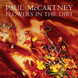 Paul McCartney - Flowers in the Dirt