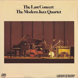 The Modern Jazz Quartet - The Last Concert